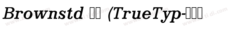 Brownstd 常规 (TrueTyp字体转换